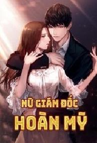 Nữ Giám Đốc Hoàn Mỹ