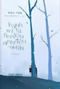 Bánh Mì Và Tình Yêu Anh Đều Muốn