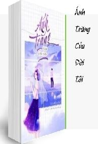 Ánh Trăng Của Đời Tôi