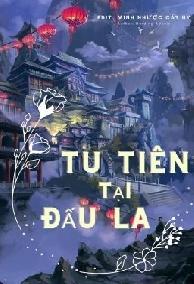 Tu Tiên Tại Đấu La