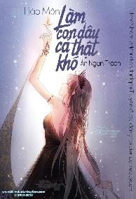 Hào Môn: Làm Con Dâu Cả Thật Là Khó!