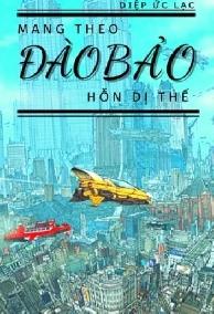 Mang Theo Đào Bảo Hỗn Dị Thế