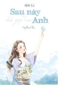 Sau Này Gặp Được Anh