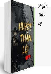 Huyết Thần Lộ