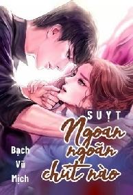 Suỵt! Ngoan Ngoãn Chút Nào