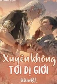 Xuyên Không Tới Dị Giới