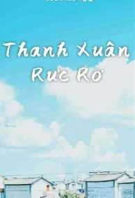 Tôi Và Anh: Thanh Xuân Rực Rỡ