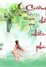 Xuyên Qua: Cưỡng Chế Nhiều Phu