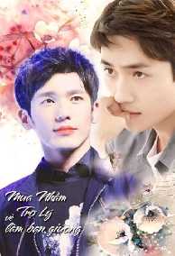 Mua Nhầm Trợ Lý Về Làm Bạn Giường (Nguy Lan Diễn Sinh)