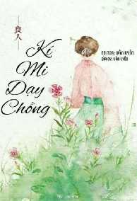 Kí Mi Dạy Chồng (Tướng Công, Đừng Như Vậy)
