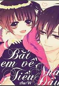 Bắt Em Về, Tiểu Nha Đầu