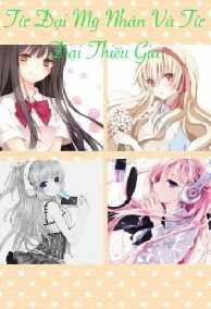 Tứ Đại Nam Thần Và Tứ Đại Mỹ Nữ Siêu Quậy