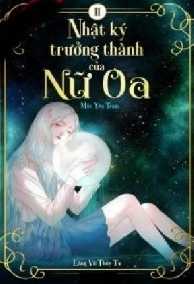 "NHẬT KÍ TRƯỞNG THÀNH CỦA NỮ OA "